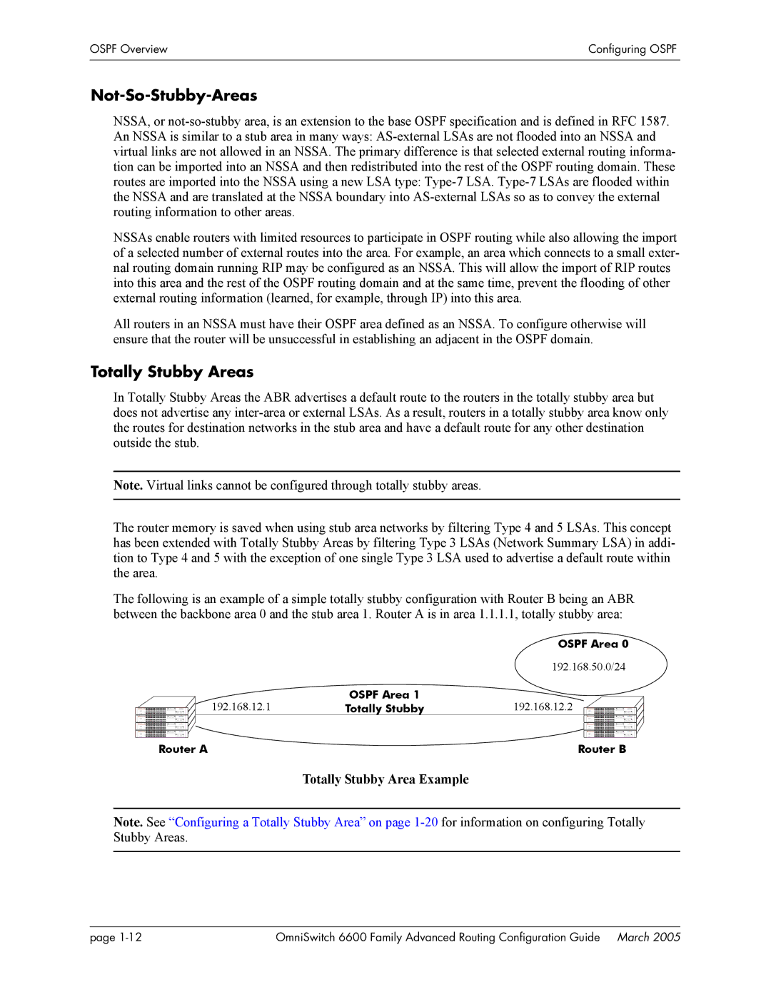 Alcatel Carrier Internetworking Solutions 060187-10 REV D manual Not-So-Stubby-Areas, Totally Stubby Area Example 