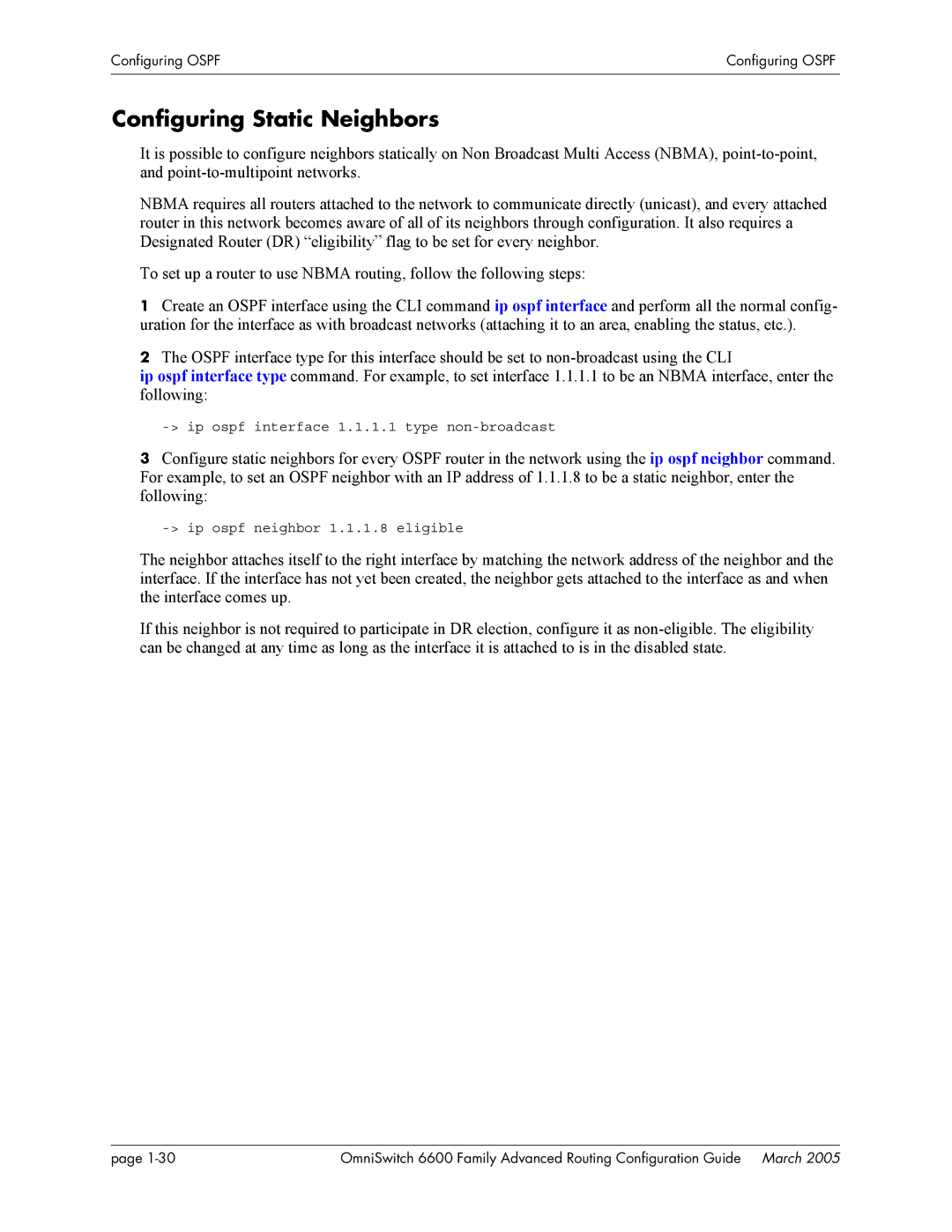 Alcatel Carrier Internetworking Solutions 060187-10 REV D Configuring Static Neighbors, Ip ospf neighbor 1.1.1.8 eligible 