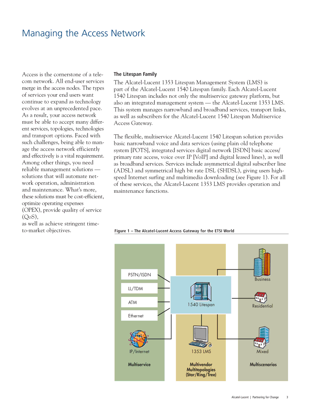 Alcatel Carrier Internetworking Solutions 1353 manual Managing the Access Network, Pstn/Isdn Ll/Tdm Atm 