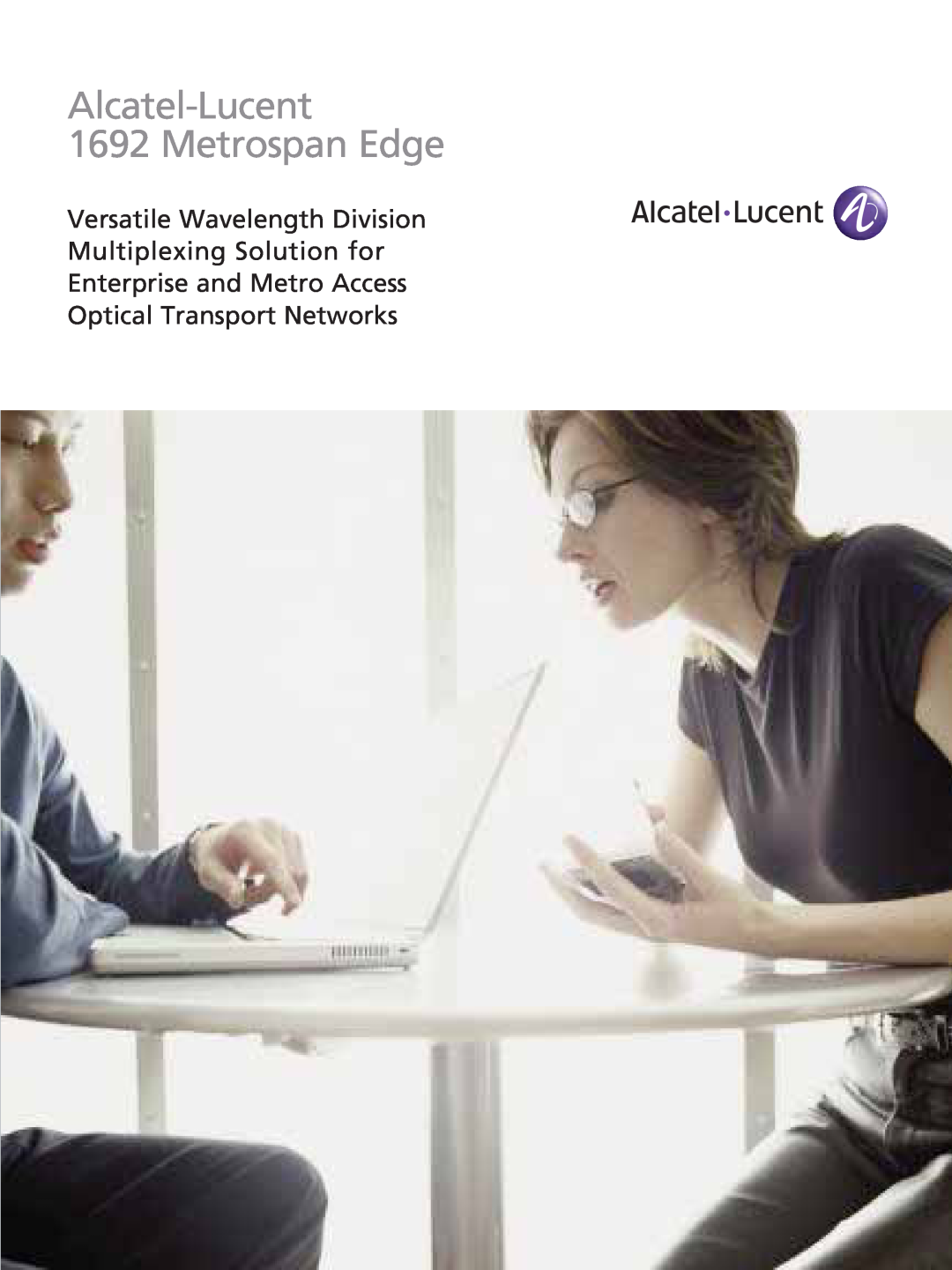 Alcatel Carrier Internetworking Solutions manual Alcatel-Lucent 1692 Metrospan Edge 