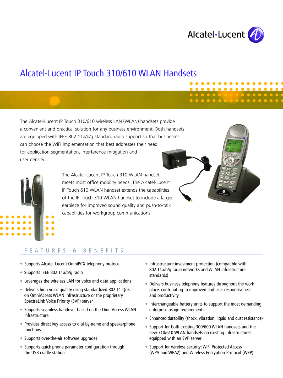 Alcatel Carrier Internetworking Solutions manual Alcatel-Lucent IP Touch 310/610 Wlan Handsets, FE AT UR ES BEN E Fits 