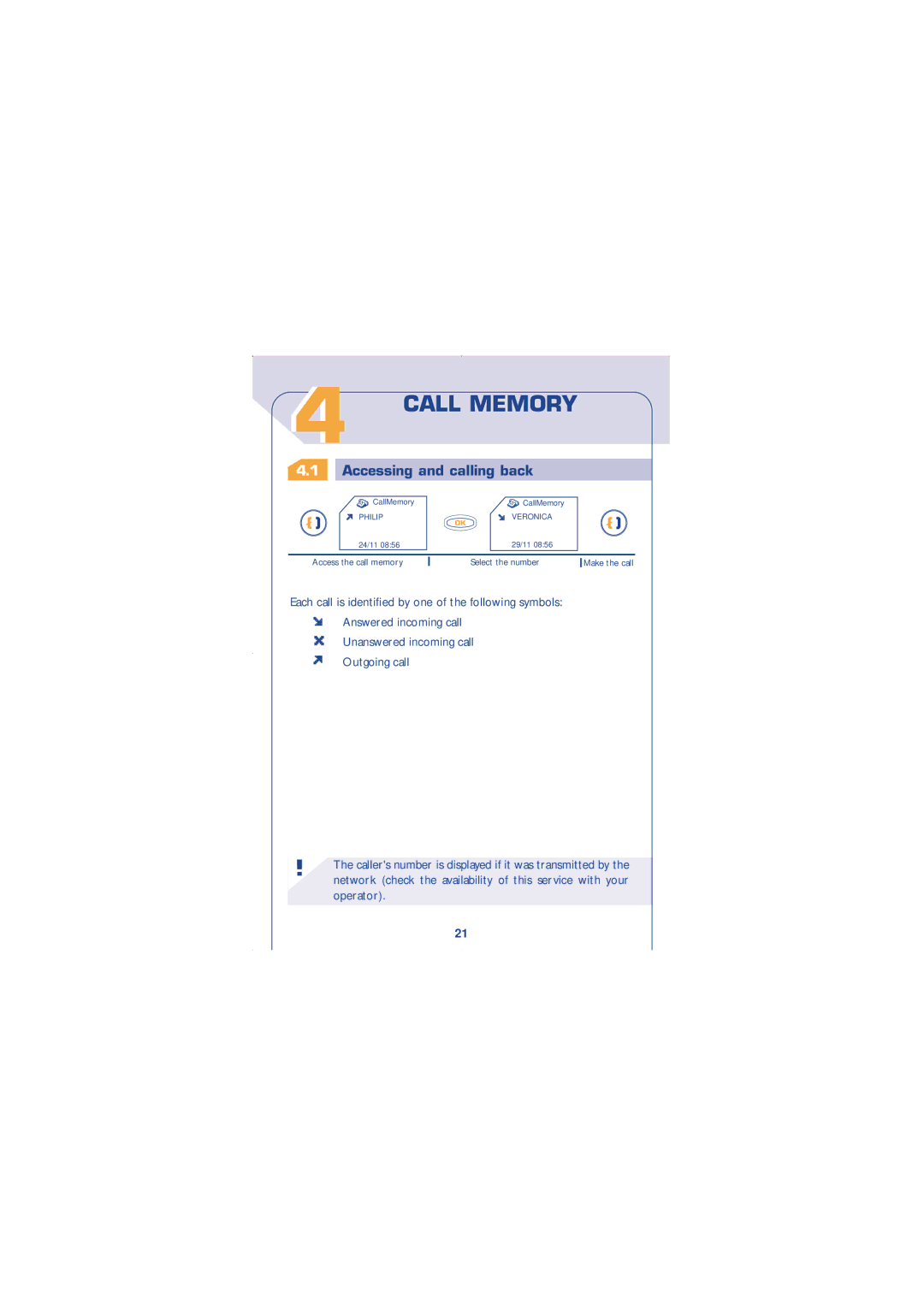 Alcatel Carrier Internetworking Solutions 310 manual Call Memory, Accessing and calling back 