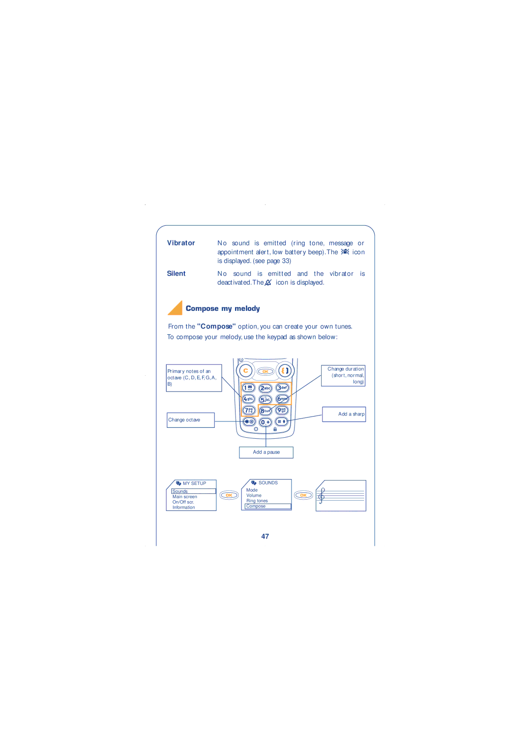 Alcatel Carrier Internetworking Solutions 310 manual Compose my melody, MY Setup Sounds 