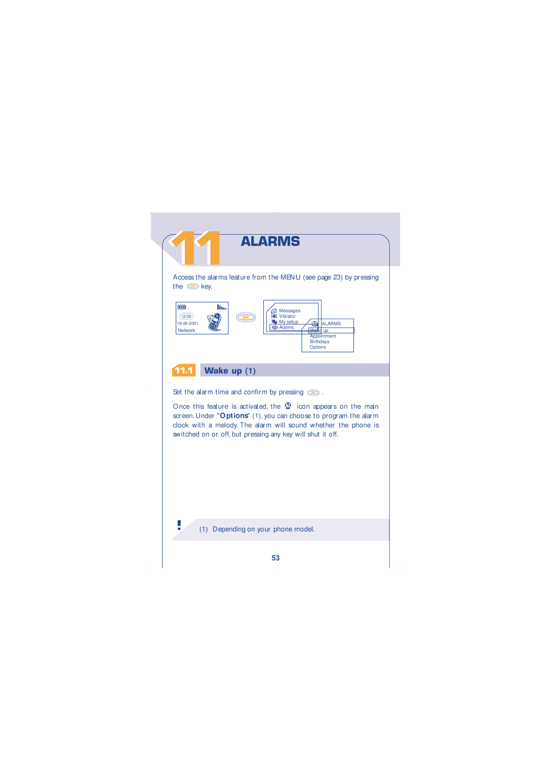 Alcatel Carrier Internetworking Solutions 310 manual Alarms, Wake up, Set the alarm time and conﬁrm by pressing OK 