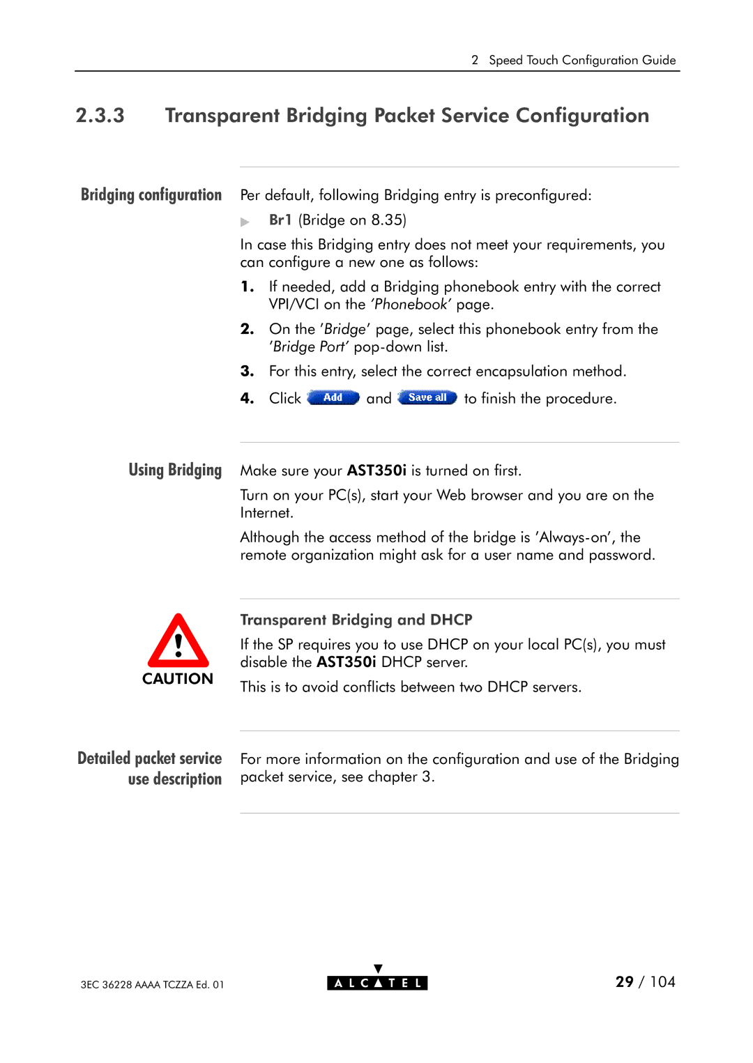 Alcatel Carrier Internetworking Solutions 350I manual Transparent Bridging Packet Service Configuration, Using Bridging 