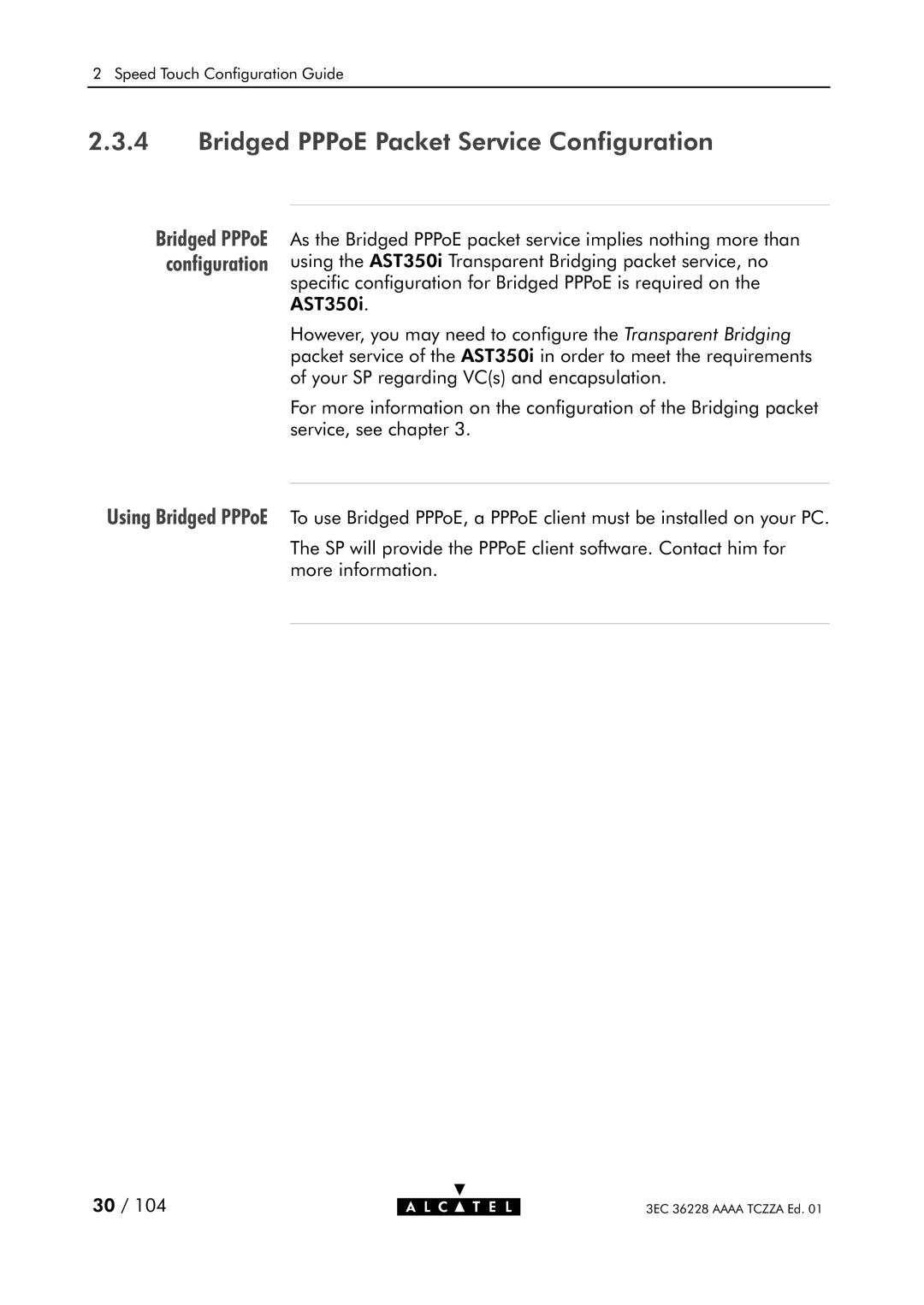 Alcatel Carrier Internetworking Solutions 350I manual Bridged PPPoE Packet Service Configuration, Using Bridged PPPoE 