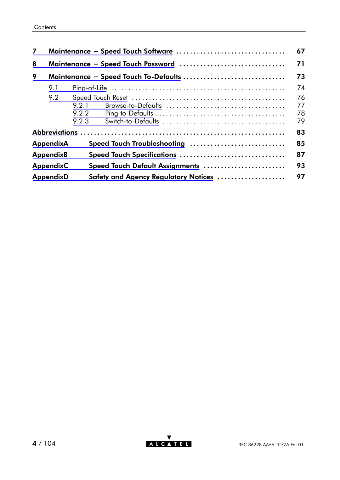 Alcatel Carrier Internetworking Solutions 350I manual PingofLife 