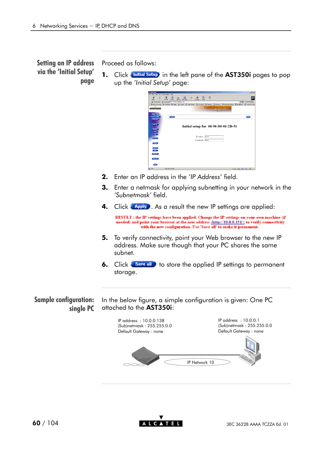 Alcatel Carrier Internetworking Solutions 350I manual Setting an IP address via the Initial Setup 