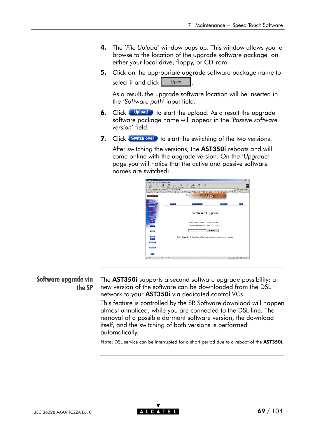 Alcatel Carrier Internetworking Solutions 350I manual Software upgrade via the SP 