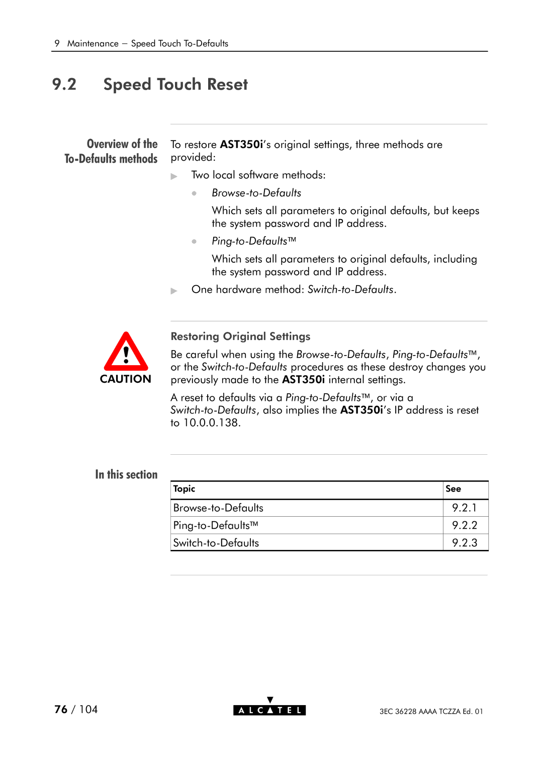 Alcatel Carrier Internetworking Solutions 350I manual Speed Touch Reset, Restoring Original Settings 