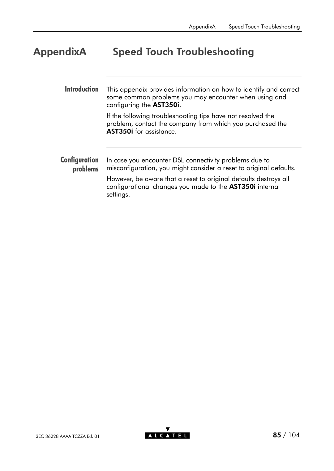 Alcatel Carrier Internetworking Solutions 350I manual AppendixA Speed Touch Troubleshooting, Problems 