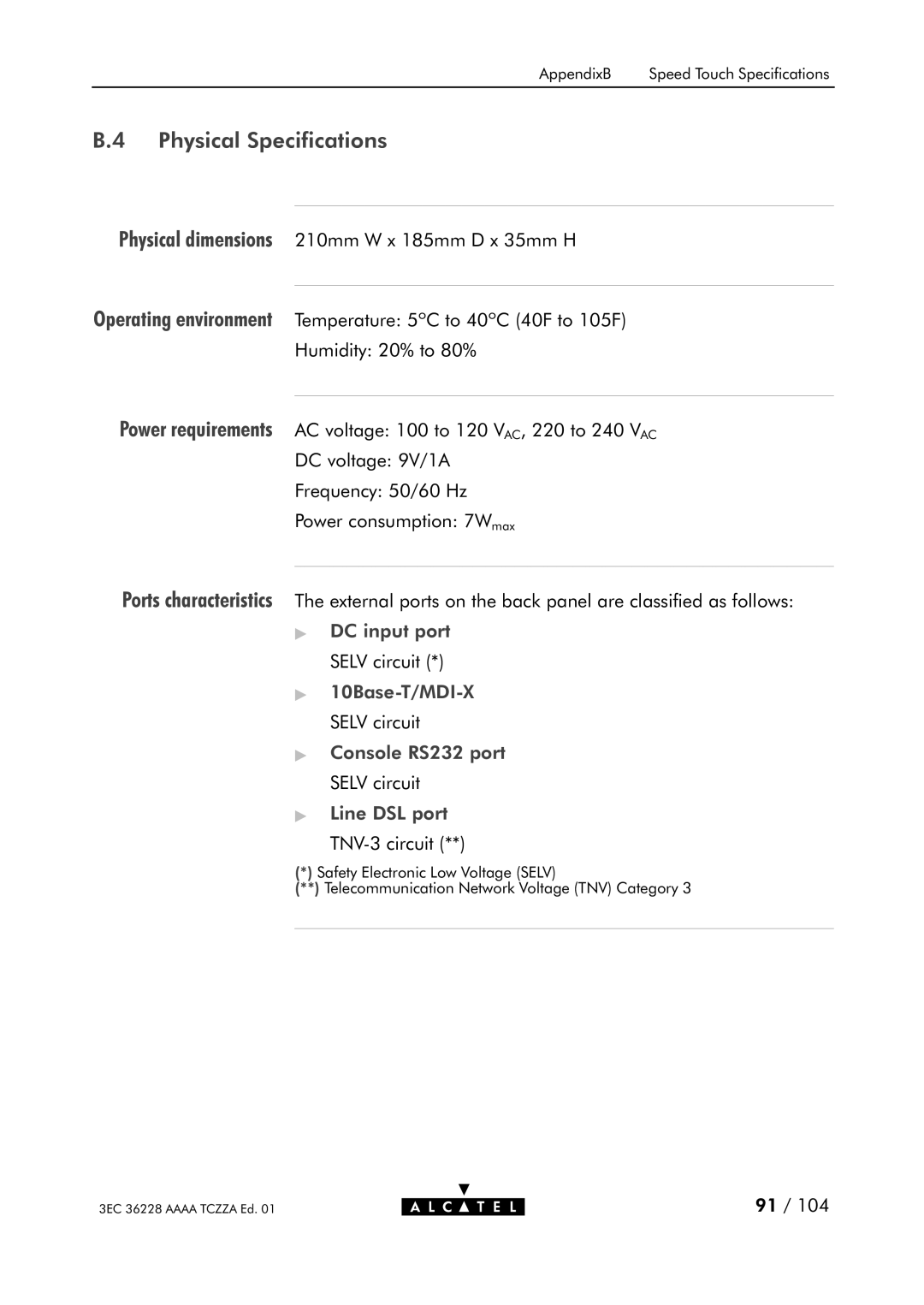 Alcatel Carrier Internetworking Solutions 350I manual Physical Specifications, DC input port Selv circuit 