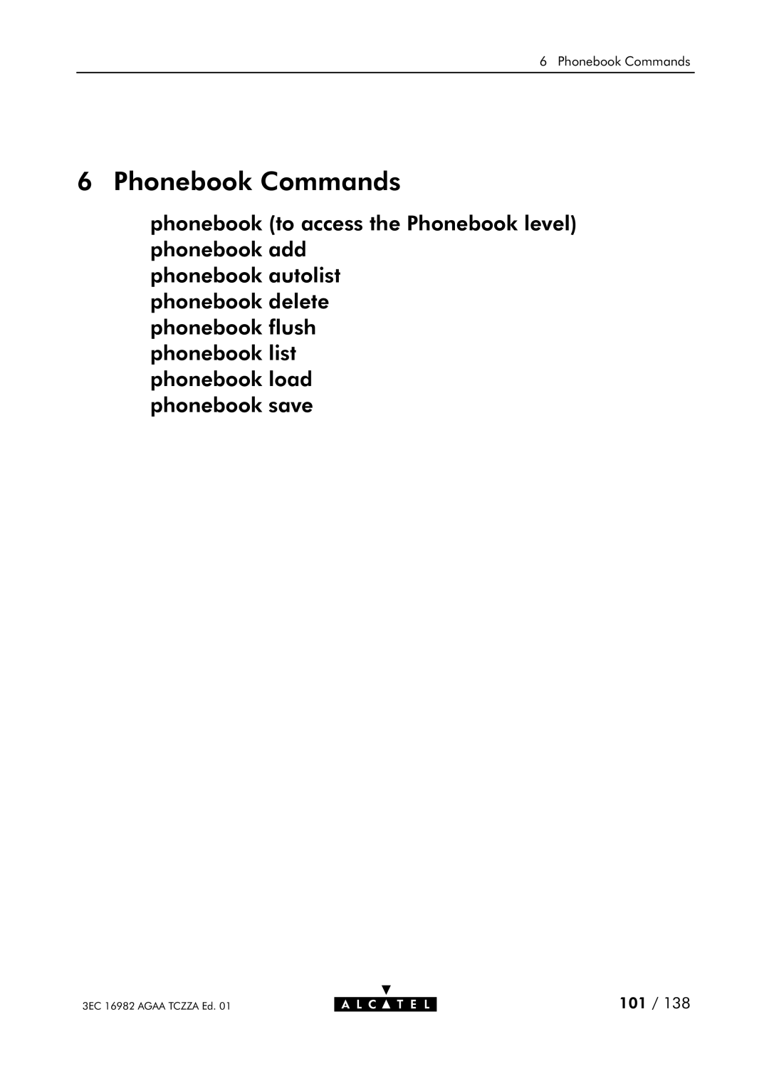 Alcatel Carrier Internetworking Solutions 350I manual Phonebook Commands 