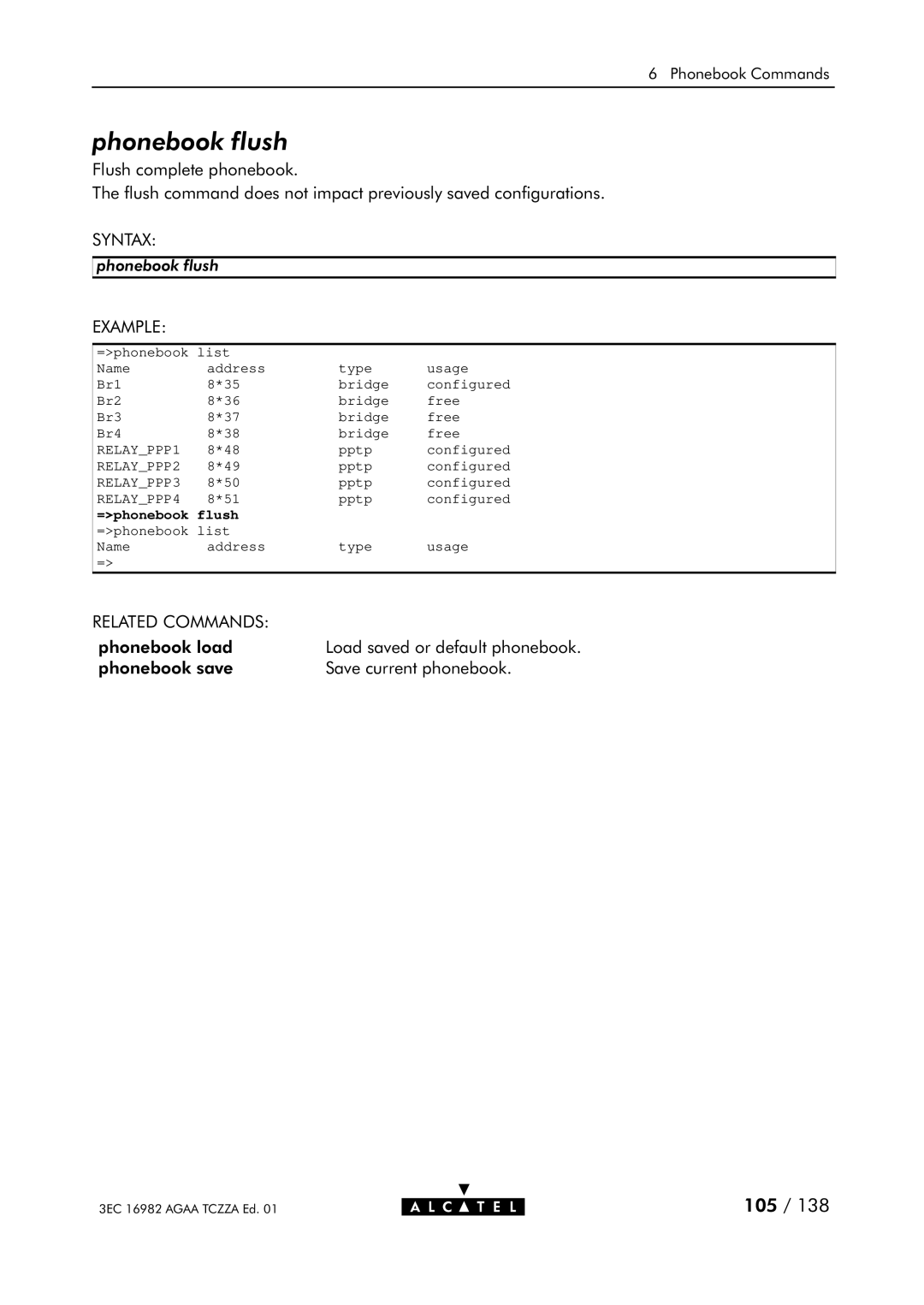 Alcatel Carrier Internetworking Solutions 350I manual Phonebook flush, =phonebook flush 