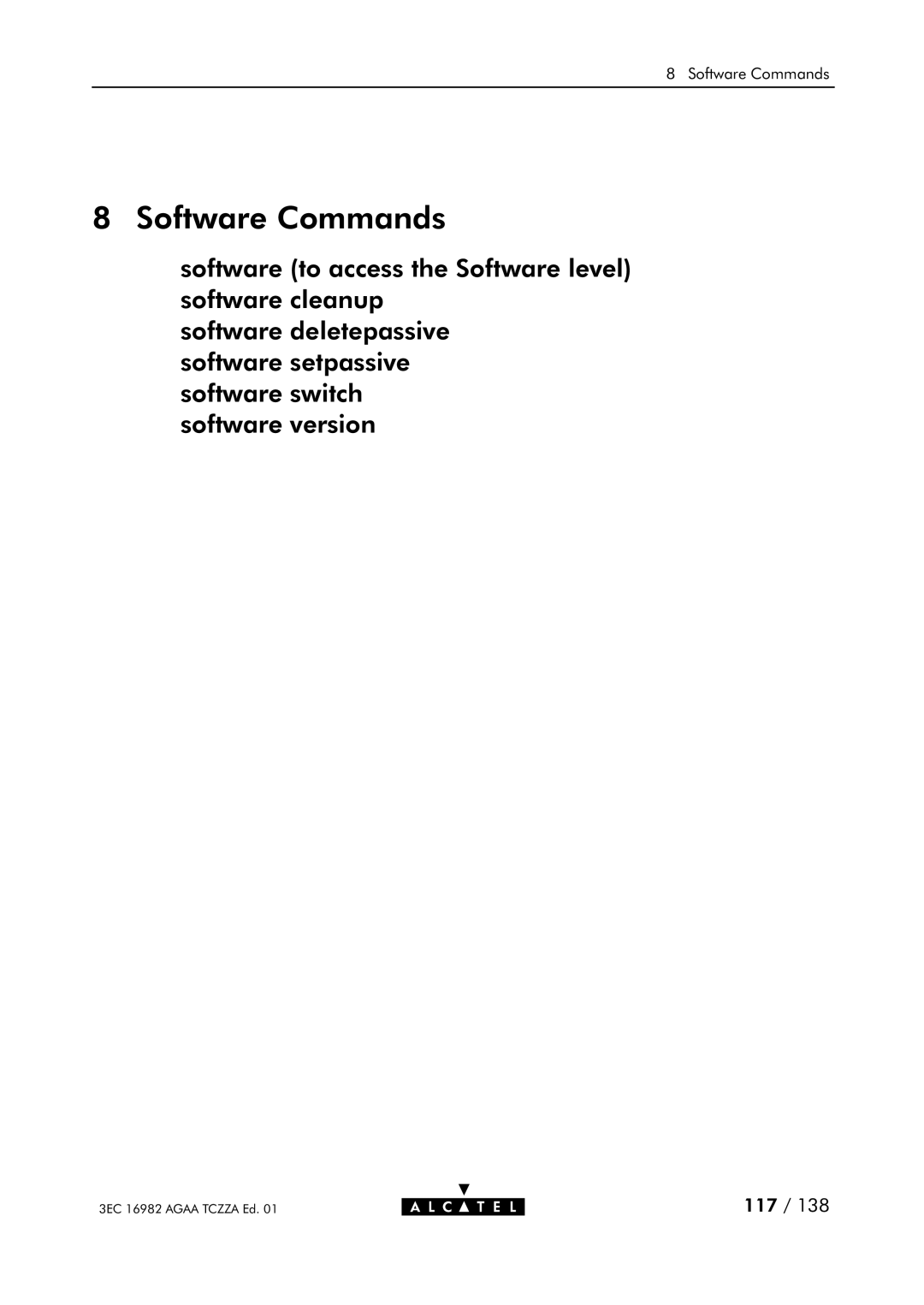 Alcatel Carrier Internetworking Solutions 350I manual Software Commands 