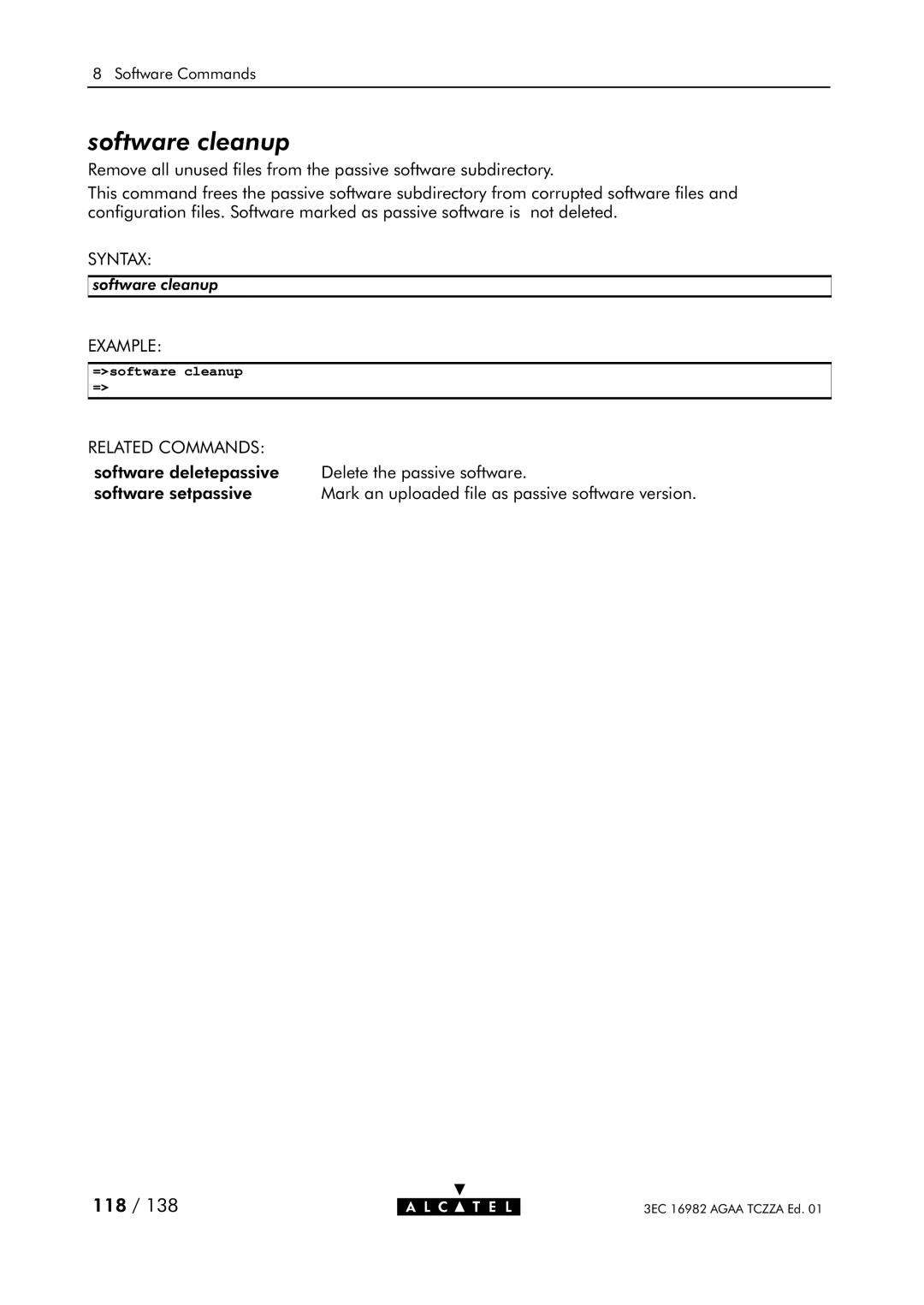 Alcatel Carrier Internetworking Solutions 350I manual Software cleanup, =software cleanup = 