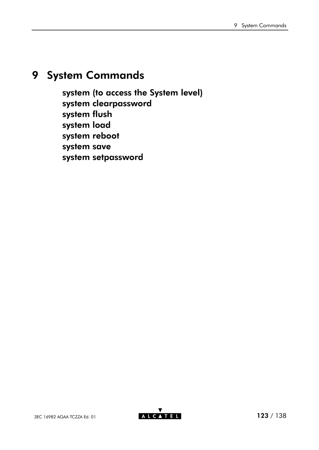 Alcatel Carrier Internetworking Solutions 350I manual System Commands 