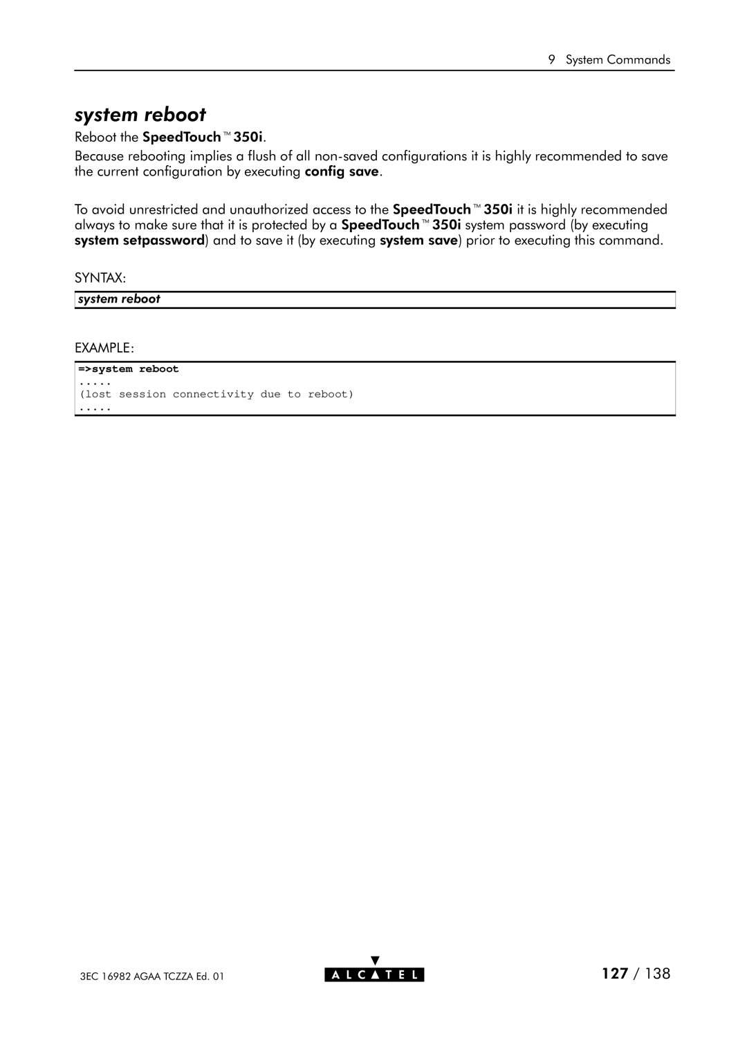 Alcatel Carrier Internetworking Solutions 350I manual System reboot, =system reboot 