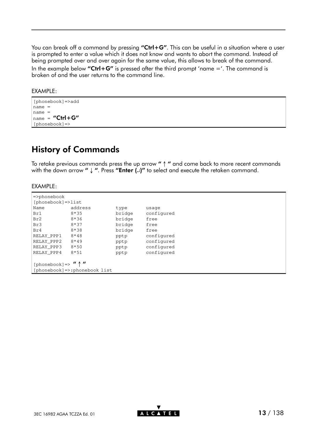 Alcatel Carrier Internetworking Solutions 350I manual History of Commands 