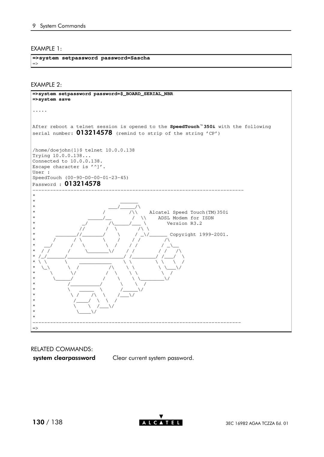 Alcatel Carrier Internetworking Solutions 350I manual =system setpassword password=$BOARDSERIALNBR =system save 