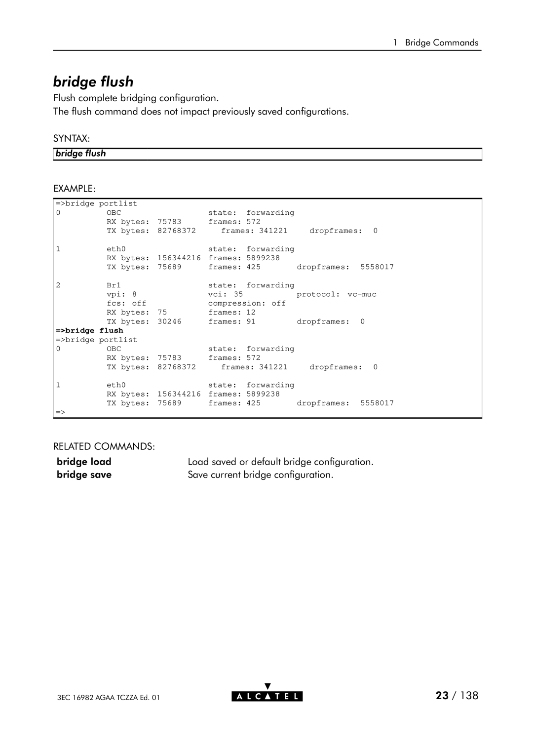 Alcatel Carrier Internetworking Solutions 350I manual Bridge flush, =bridge flush 