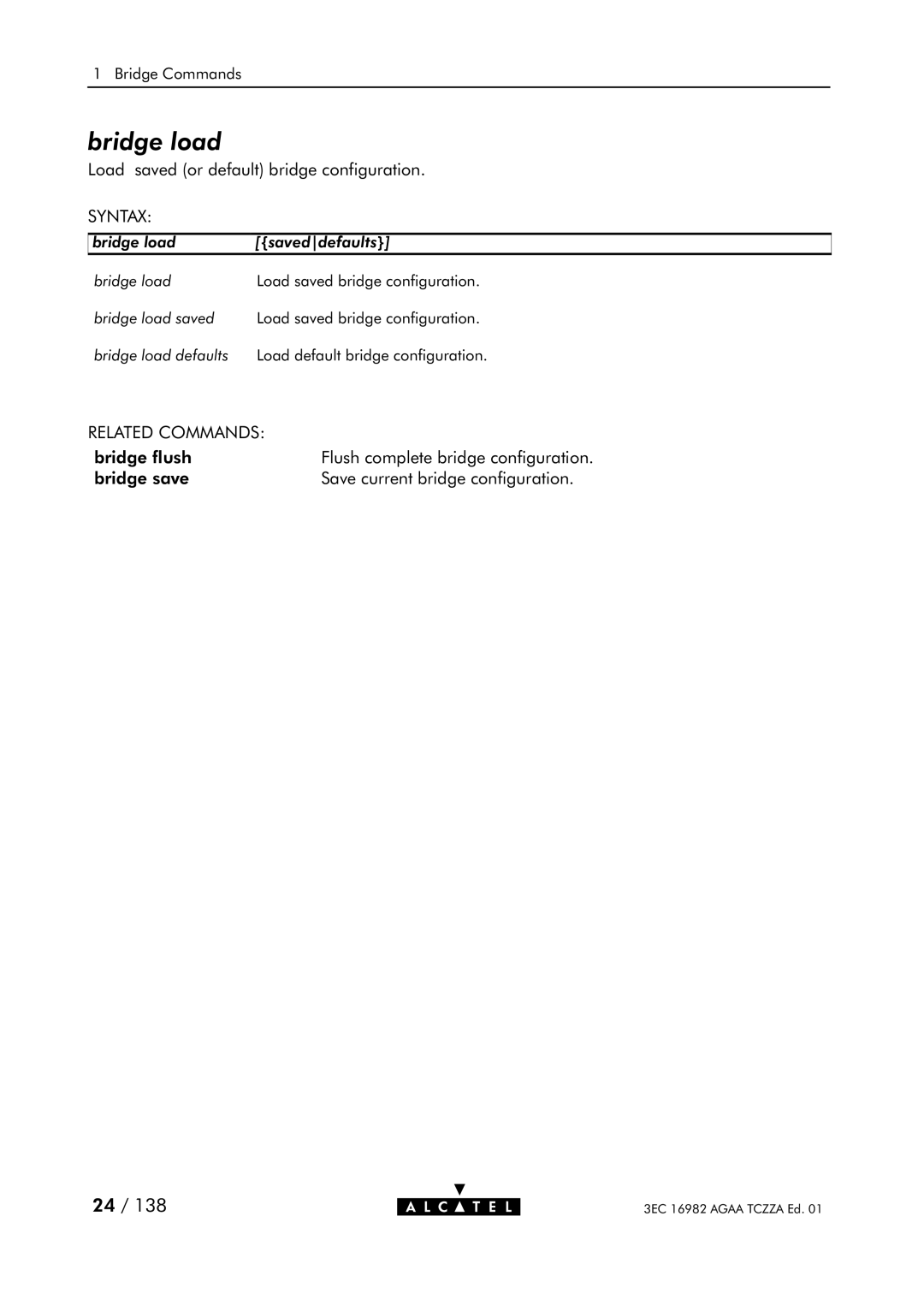 Alcatel Carrier Internetworking Solutions 350I manual Bridge load 