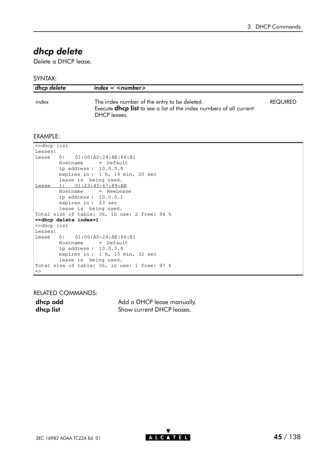 Alcatel Carrier Internetworking Solutions 350I manual Dhcp delete, =dhcp delete index=1 