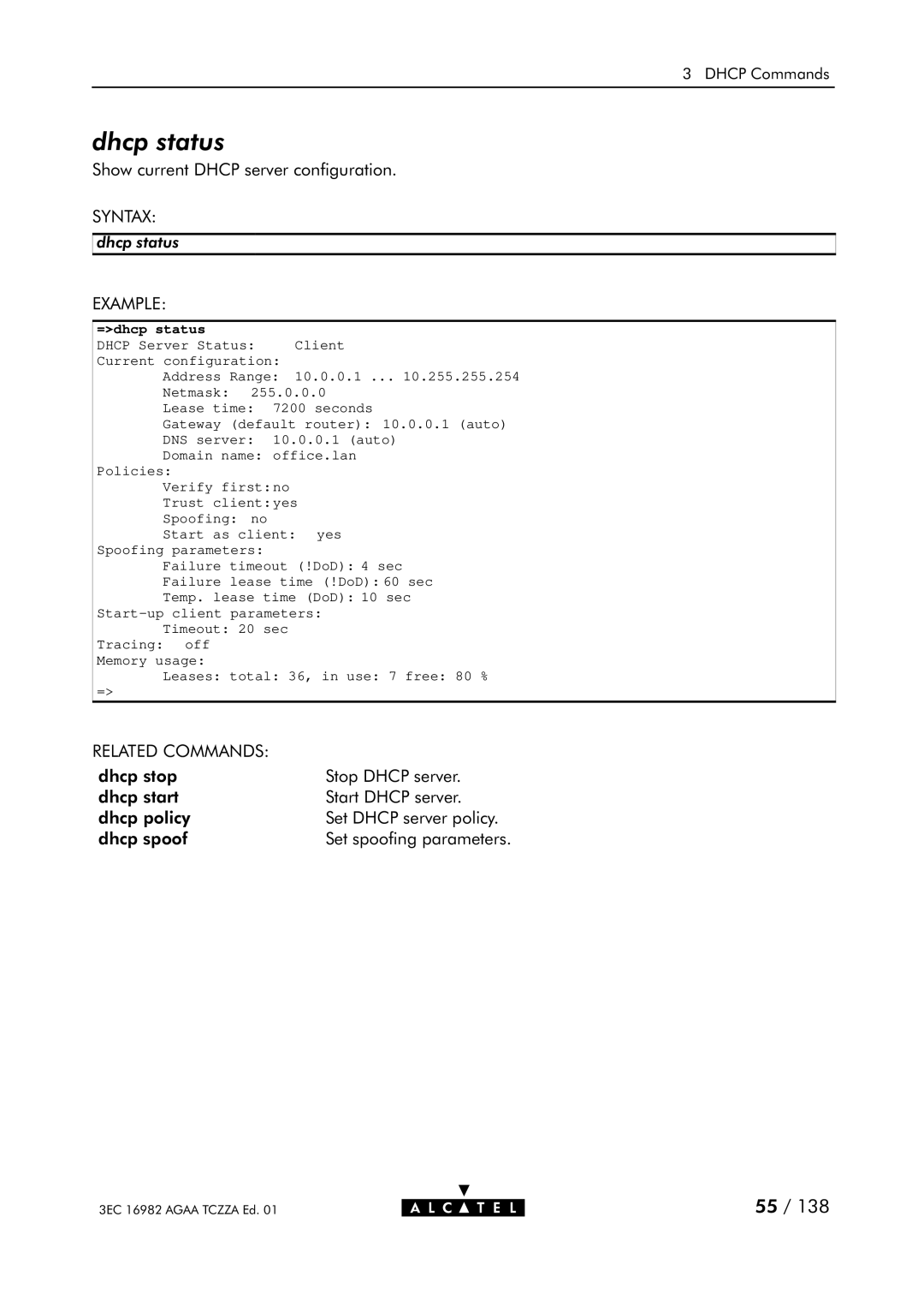 Alcatel Carrier Internetworking Solutions 350I manual Dhcp status, =dhcp status 