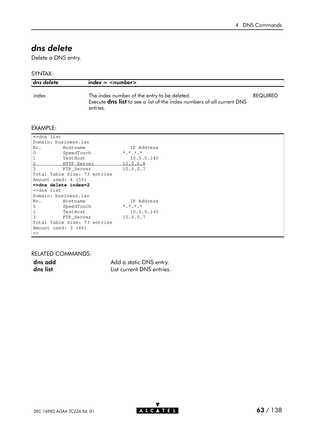 Alcatel Carrier Internetworking Solutions 350I manual Dns delete, =dns delete index=2 