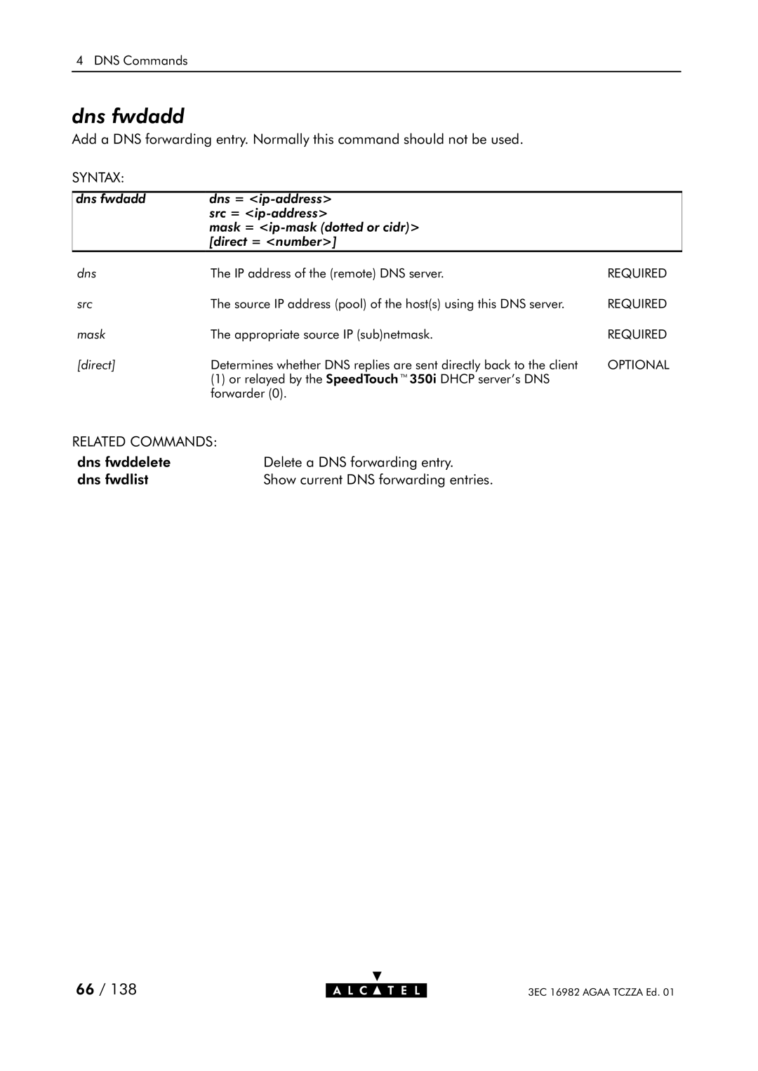 Alcatel Carrier Internetworking Solutions 350I manual Dns fwdadd 