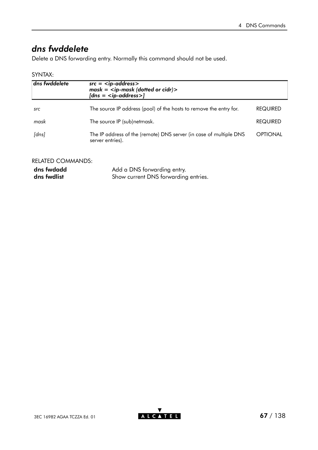 Alcatel Carrier Internetworking Solutions 350I manual Dns fwddelete 