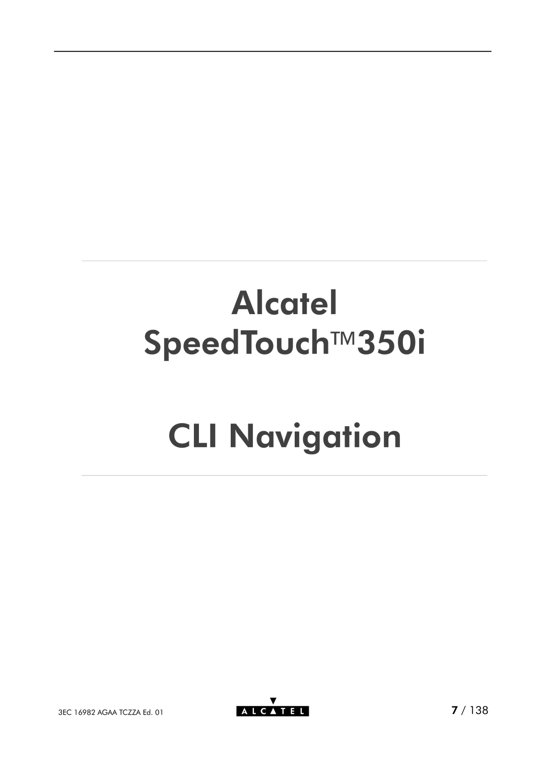 Alcatel Carrier Internetworking Solutions 350I manual Alcatel SpeedTouch CLI Navigation 