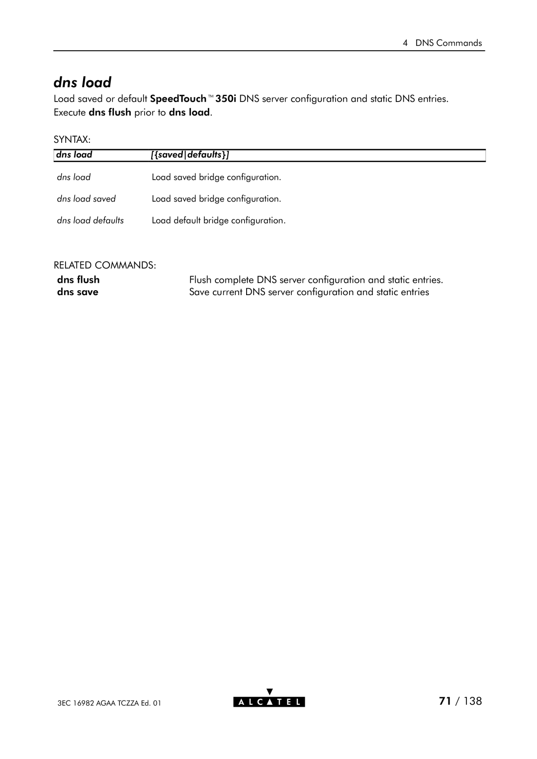 Alcatel Carrier Internetworking Solutions 350I manual Dns flush 