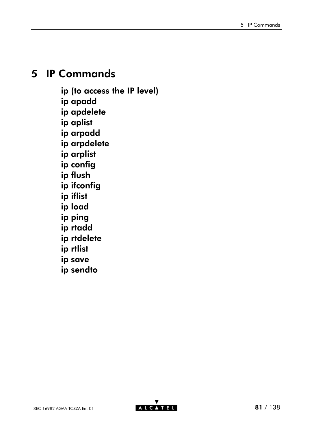 Alcatel Carrier Internetworking Solutions 350I manual IP Commands 