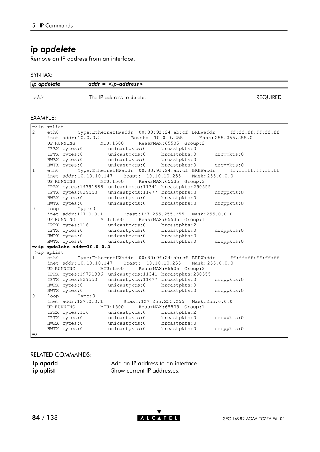 Alcatel Carrier Internetworking Solutions 350I manual Ip apdelete, =ip apdelete addr=10.0.0.2 