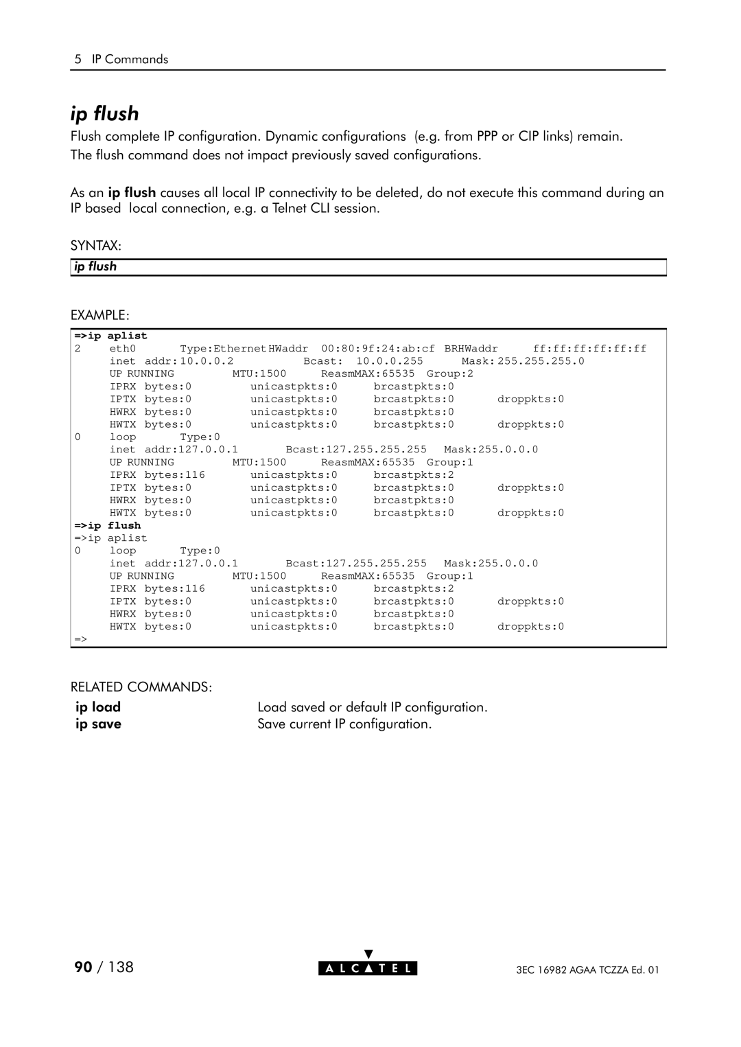 Alcatel Carrier Internetworking Solutions 350I manual Ip flush, =ip flush 