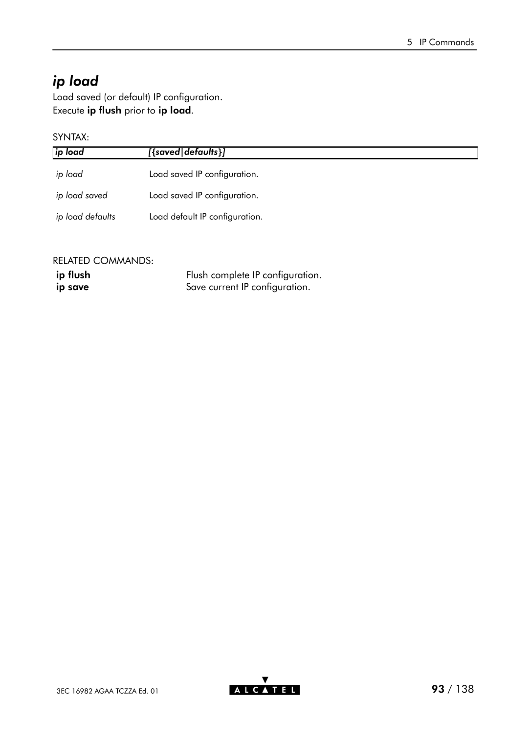 Alcatel Carrier Internetworking Solutions 350I manual Ip load 