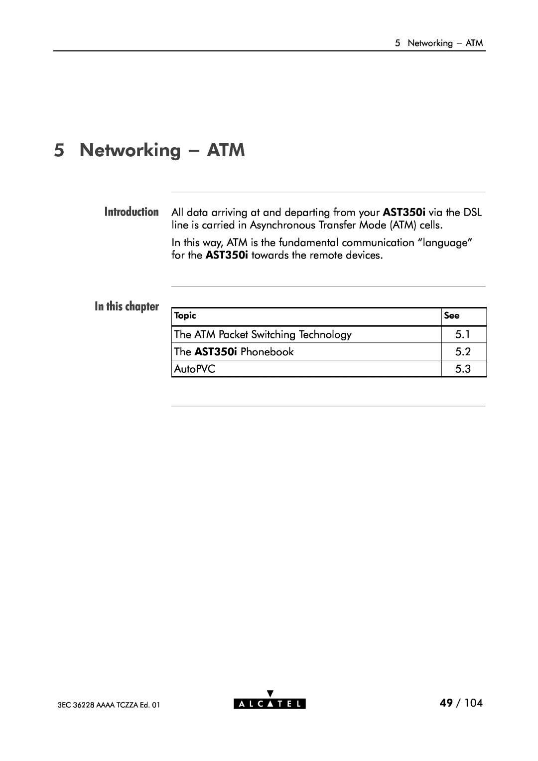 Alcatel Carrier Internetworking Solutions 350I Networking - ATM, In this chapter, 5.1 5.2 5.3, 3EC 36228 AAAA TCZZA Ed 
