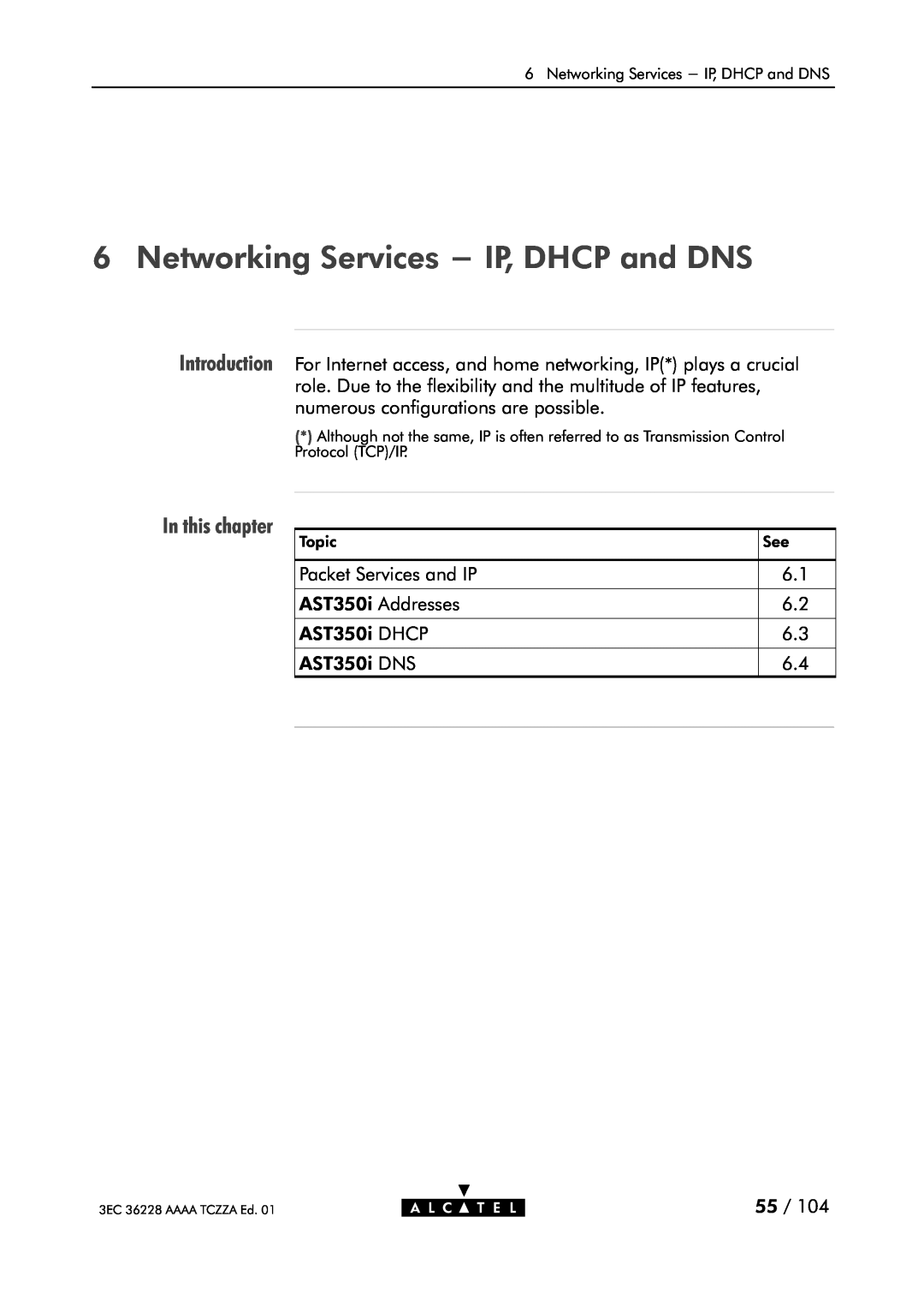 Alcatel Carrier Internetworking Solutions 350I manual Networking Services - IP, DHCP and DNS, In this chapter 