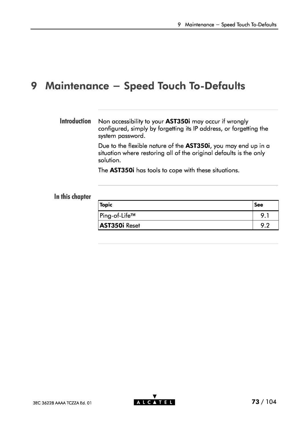 Alcatel Carrier Internetworking Solutions 350I manual Maintenance - Speed Touch ToDefaults, In this chapter 