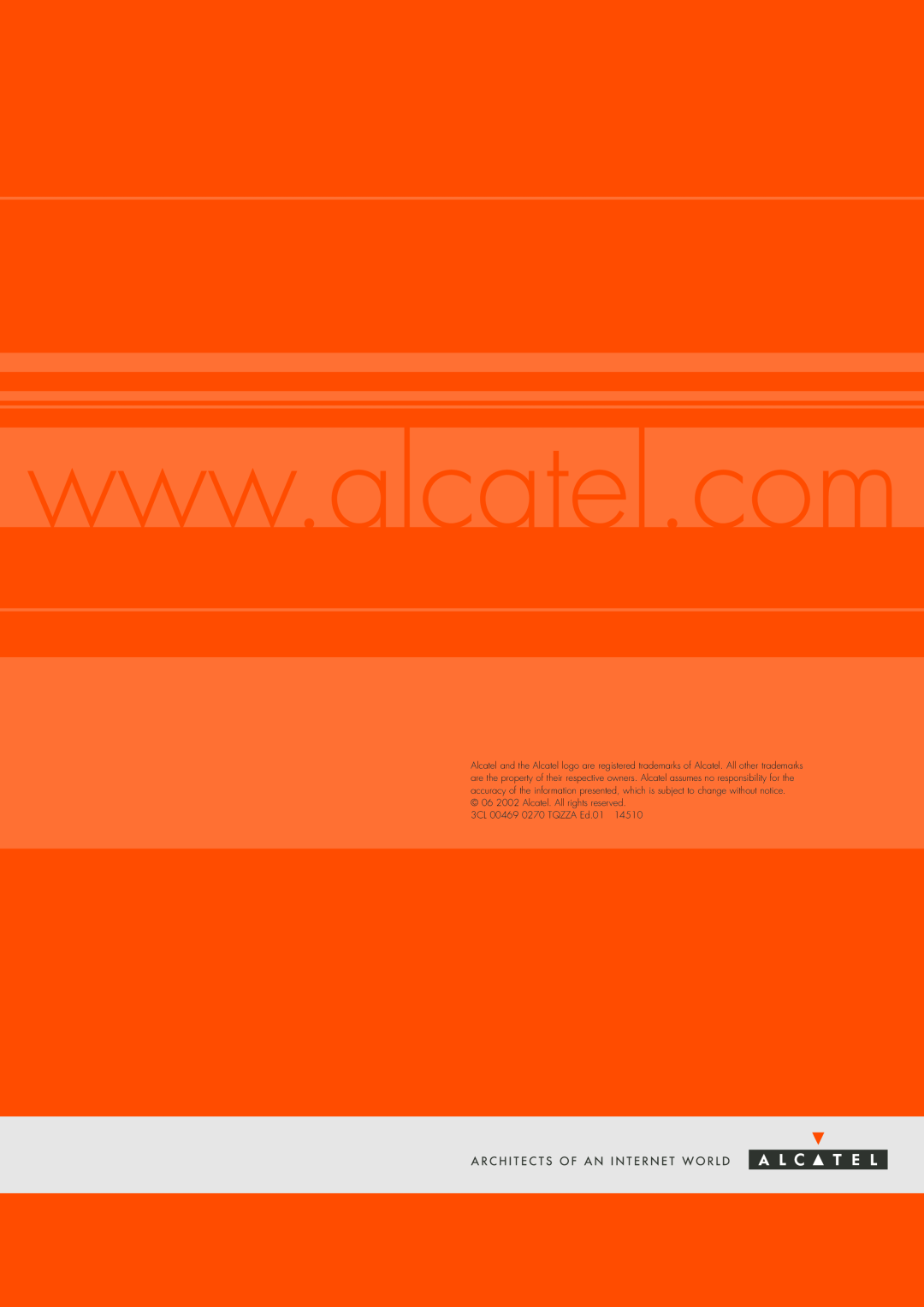 Alcatel Carrier Internetworking Solutions 3600 manual 06 2002 Alcatel. All rights reserved. 3CL 00469 0270 TQZZA Ed.01 