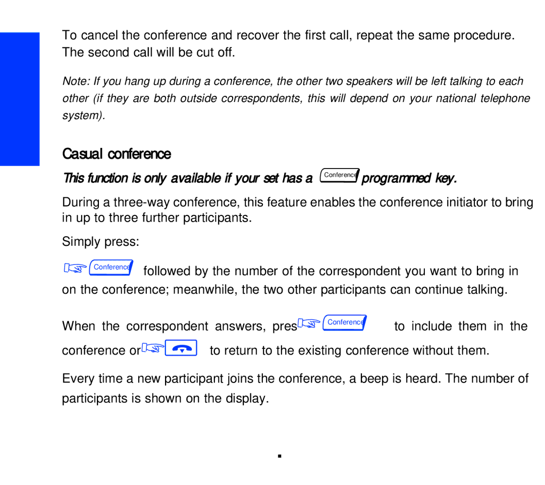 Alcatel Carrier Internetworking Solutions 3AK 19522 manual Casual conference 