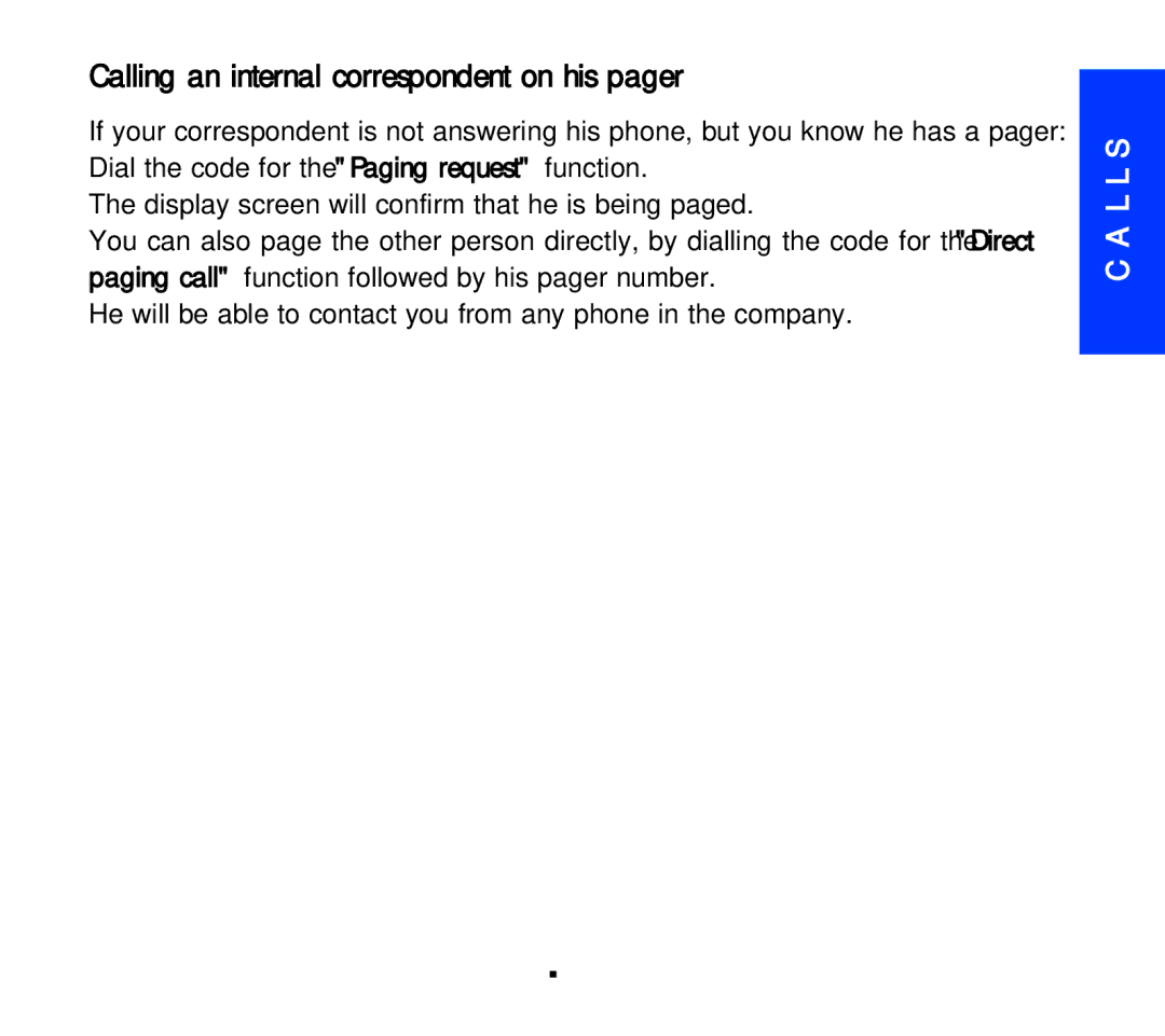 Alcatel Carrier Internetworking Solutions 3AK 19522 manual Calling an internal correspondent on his pager 