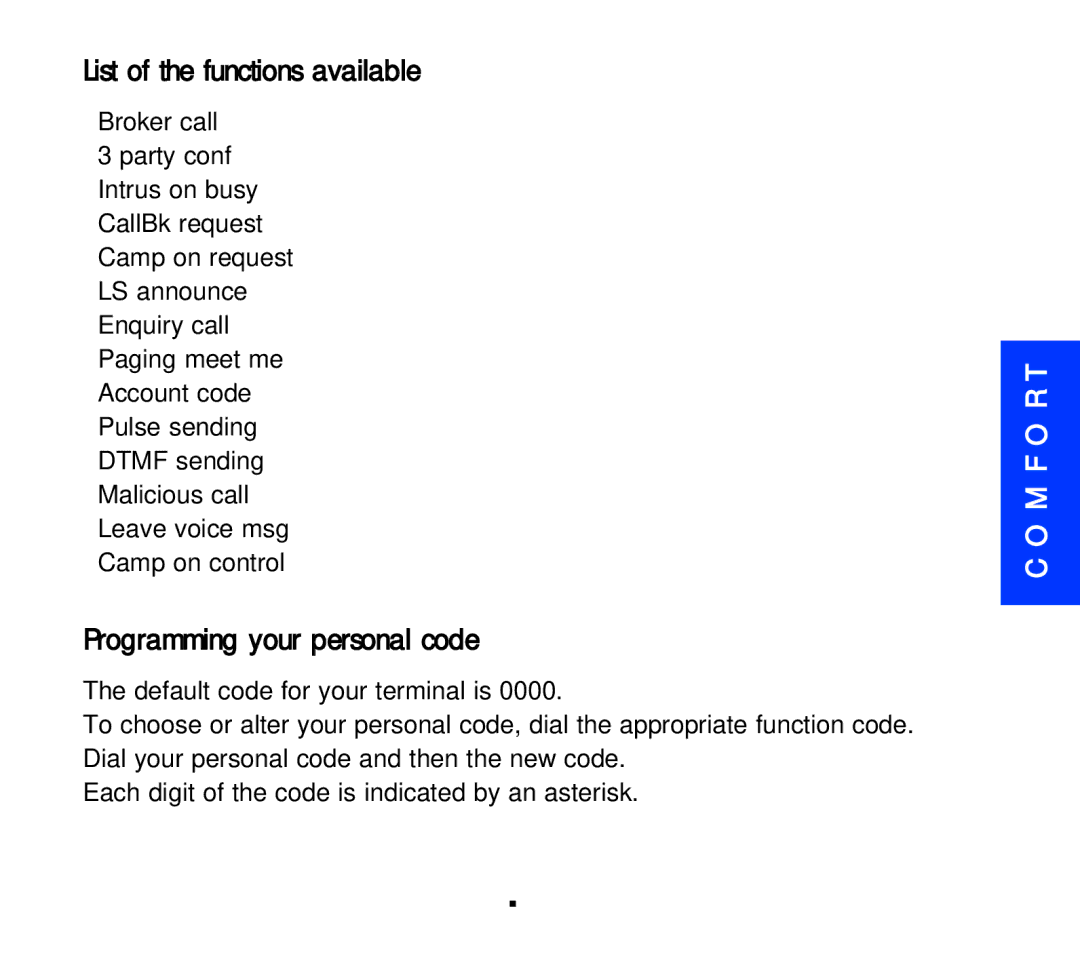 Alcatel Carrier Internetworking Solutions 3AK 19522 manual List of the functions available, Programming your personal code 