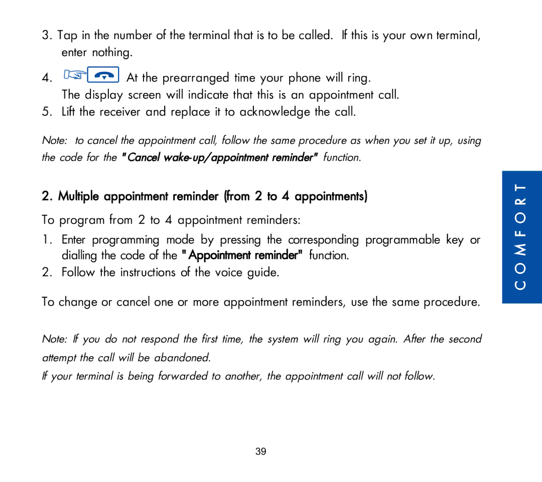 Alcatel Carrier Internetworking Solutions 3AK 19522 manual Follow the instructions of the voice guide 