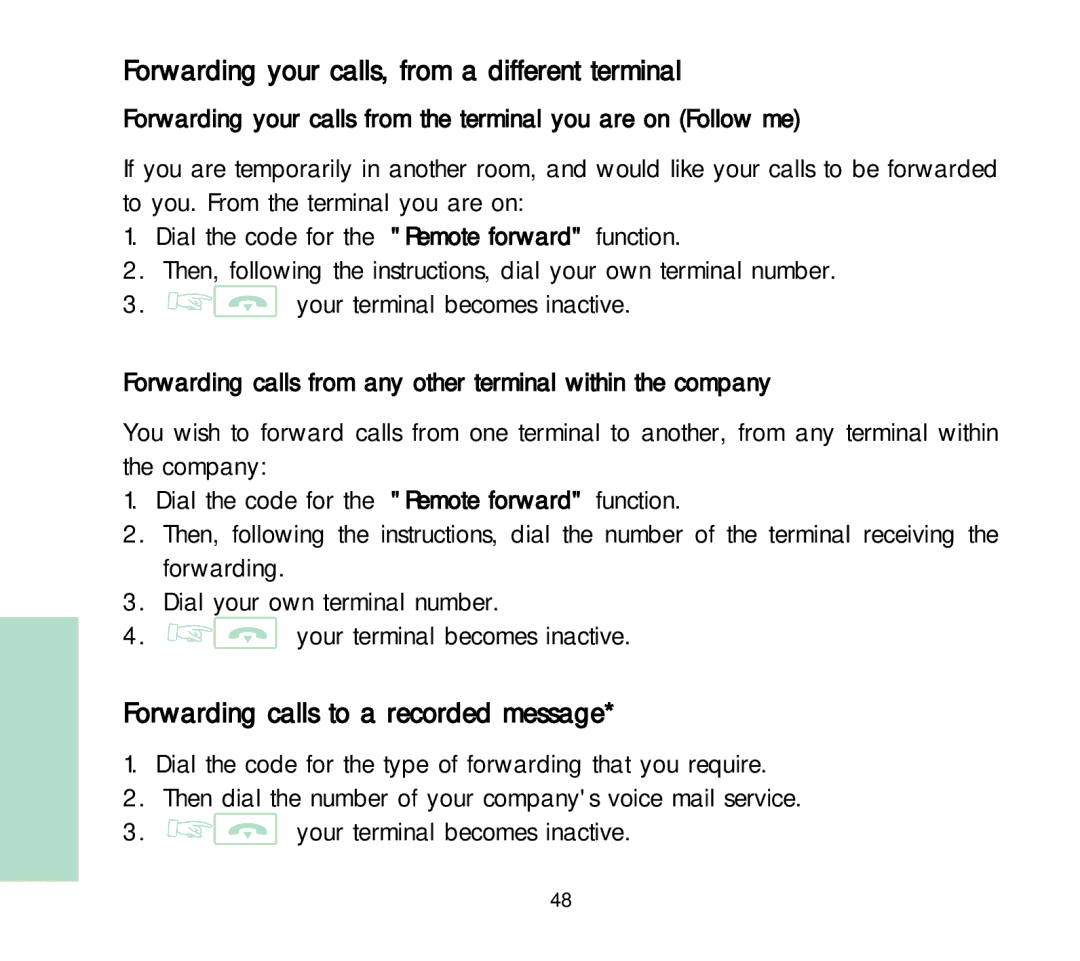 Alcatel Carrier Internetworking Solutions 3AK 19522 manual Forwarding your calls, from a different terminal 