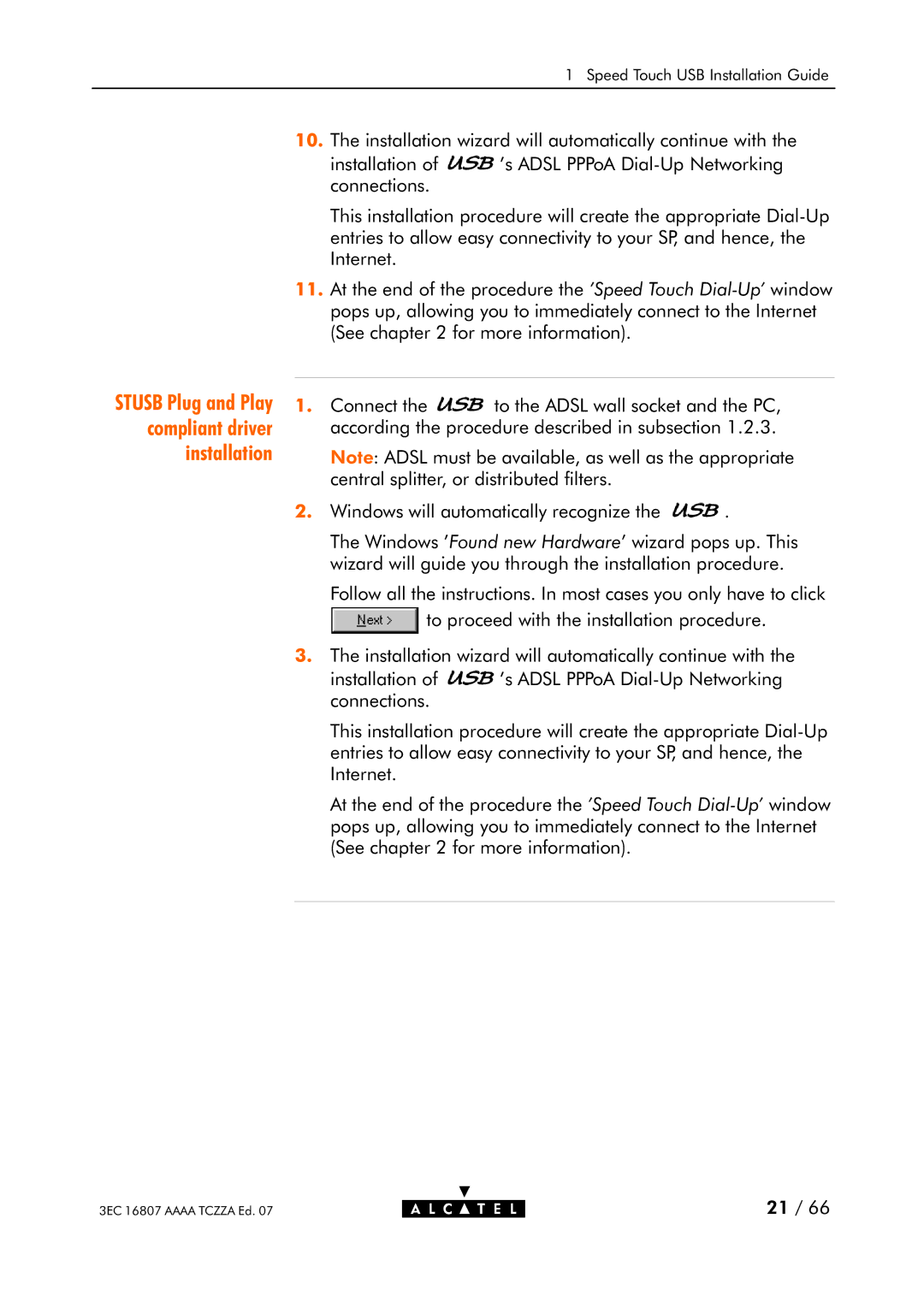 Alcatel Carrier Internetworking Solutions 3EC 16807 AAAA TCZZA ED. 07 Stusb Plug and Play compliant driver installation 