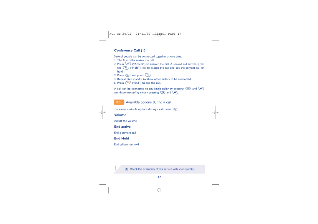 Alcatel Carrier Internetworking Solutions 4039, 4068 Conference Call, Available options during a call, Volume, End active 