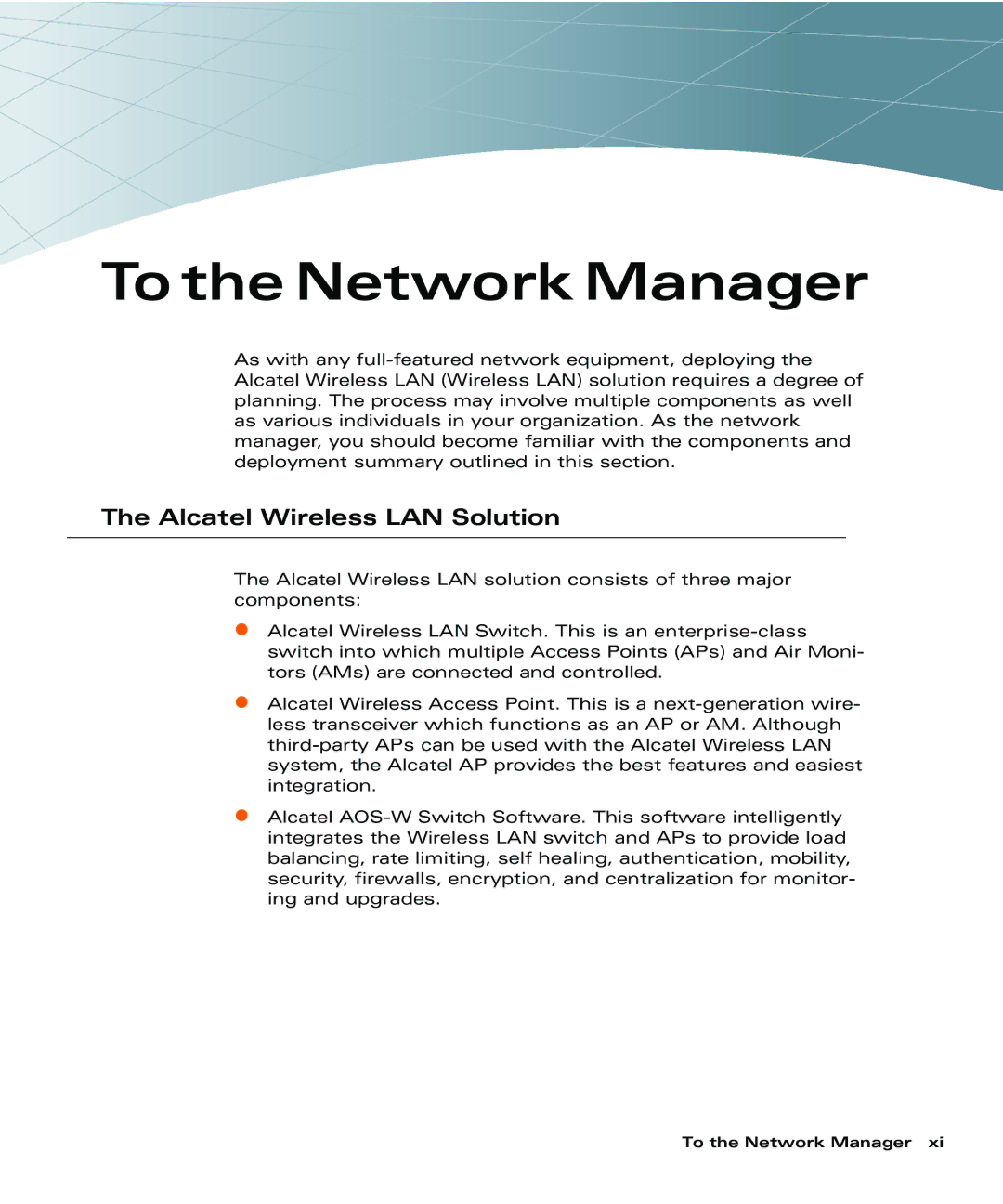 Alcatel Carrier Internetworking Solutions 4324 manual To the Network Manager, Alcatel Wireless LAN Solution 