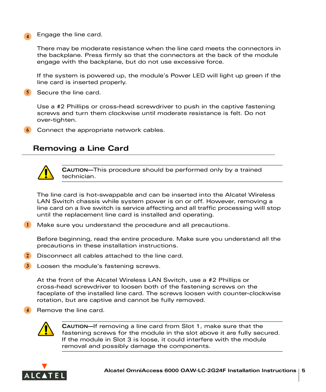 Alcatel Carrier Internetworking Solutions 6000 OAW-LC-2G24F installation instructions Removing a Line Card 